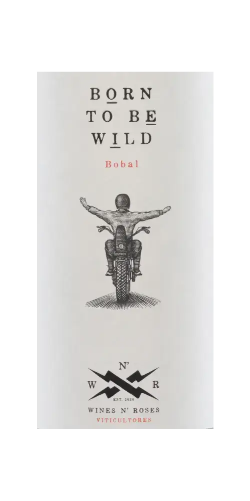 Born to be Wild, Rotwein aus Valencia, Rebsorte Bobal mit fruchtigen Noten.